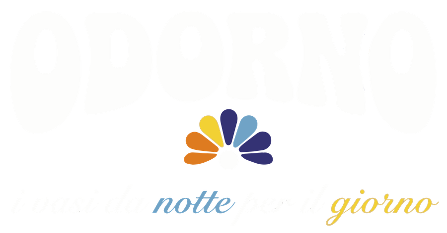 Odorno - I vasi da notte per il giorno